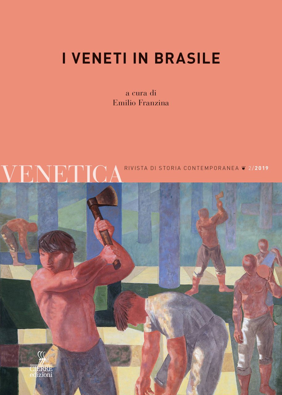 Venetica. Annuario di storia delle Venezie in età contemporanea (2019). …