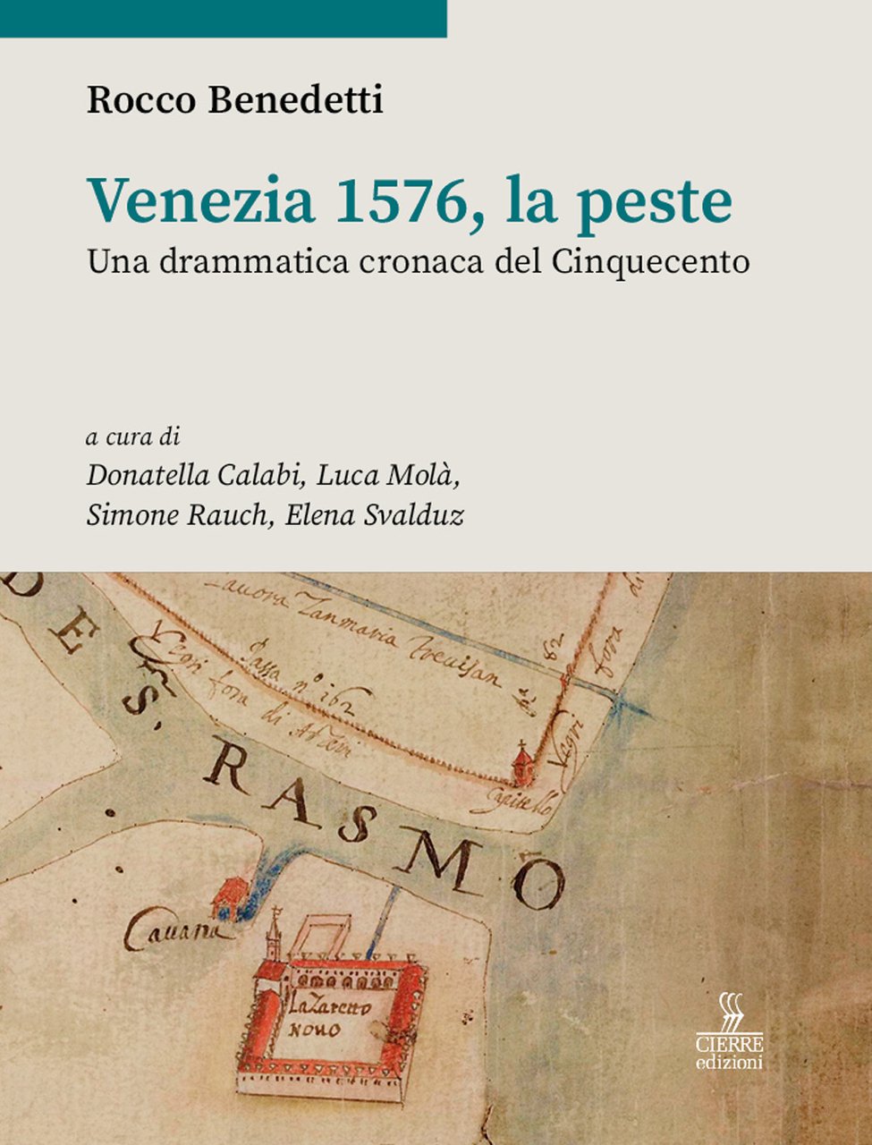 Venezia 1576, la peste. Una drammatica cronaca del Cinquecento | Immagine principale