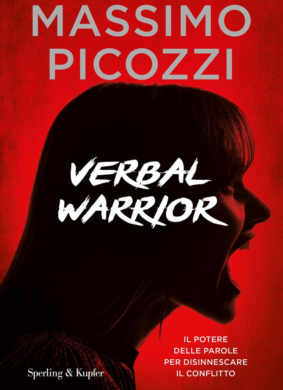 Verbal warrior. Il potere delle parole per disinnescare il conflitto | Immagine principale