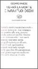 Verrà la morte e avrà i tuoi occhi