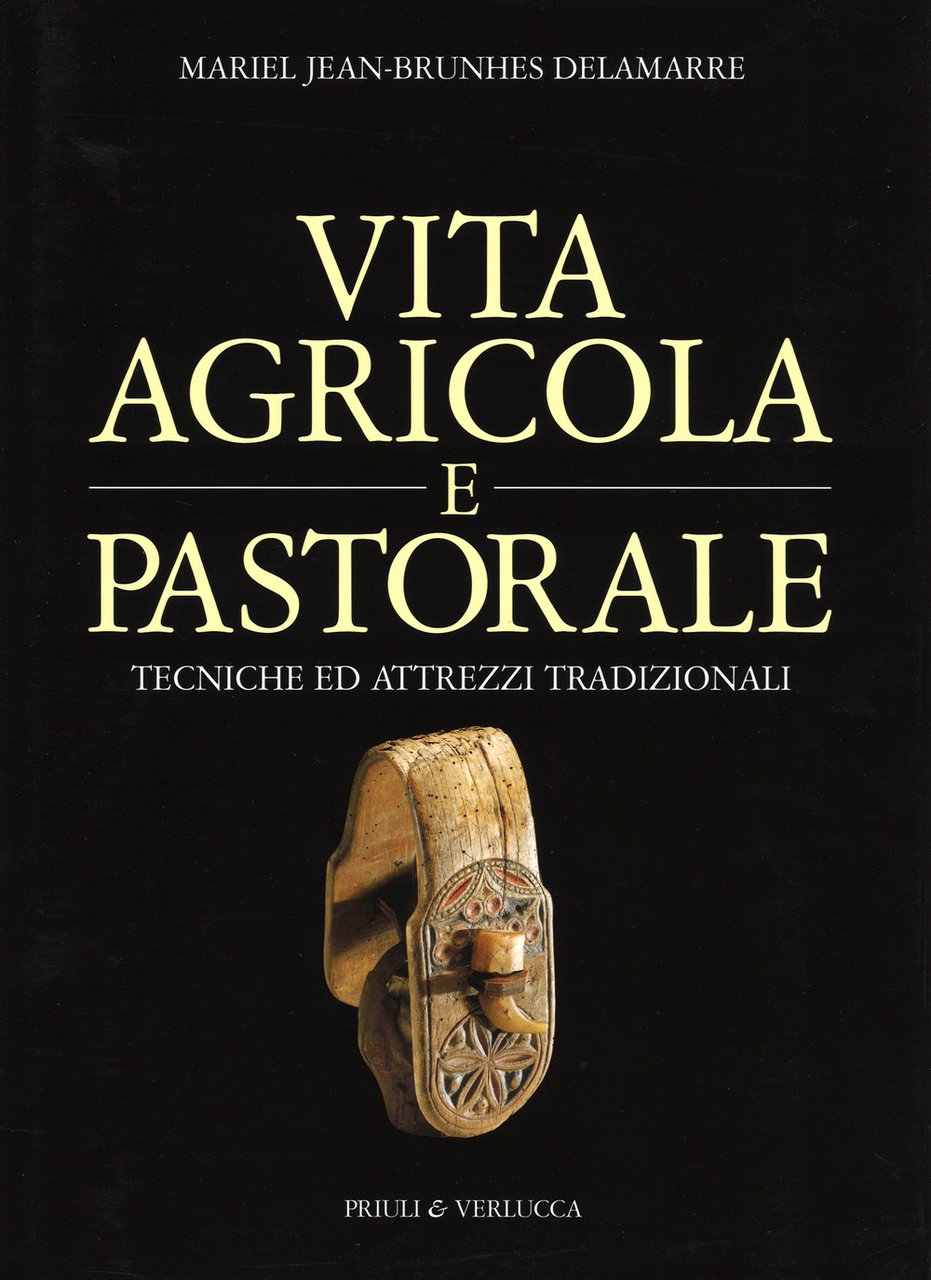 Vita agricola e pastorale. Tecniche ed attrezzi tradizionali | Immagine principale