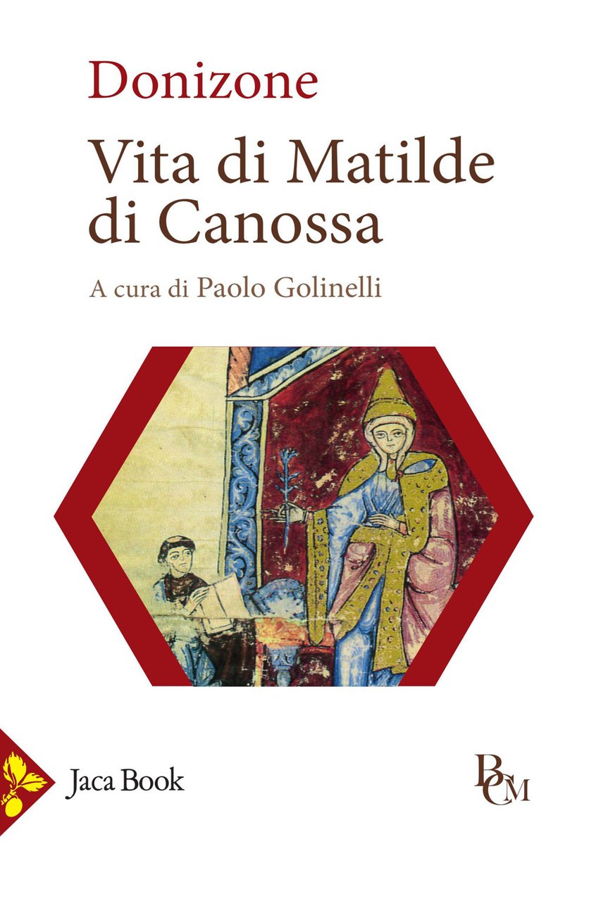 Vita di Matilde di Canossa. Testo latino a fronte. Ediz. …