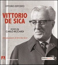 Vittorio De Sica. Ediz. illustrata