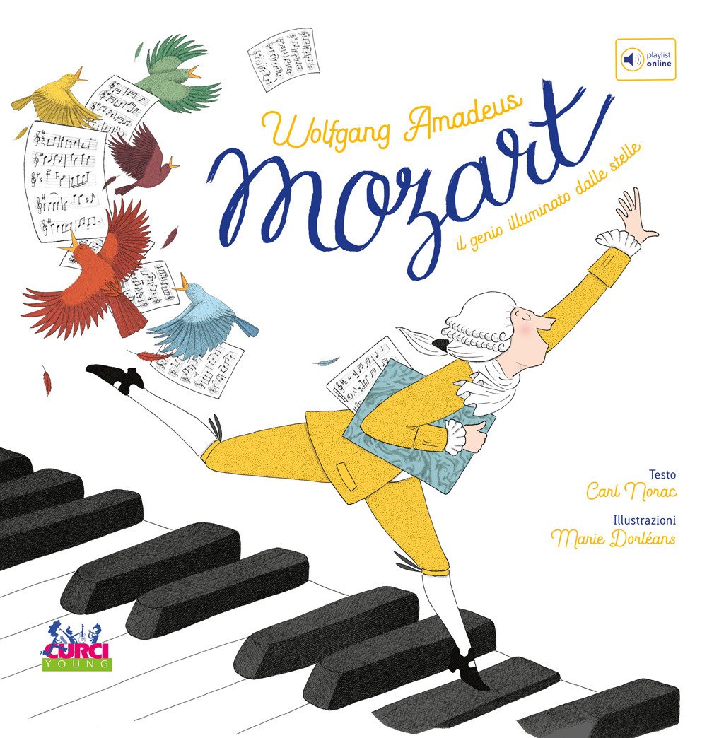 Wolfgang Amadeus Mozart. Il genio illuminato dalle stelle. Con playlist …