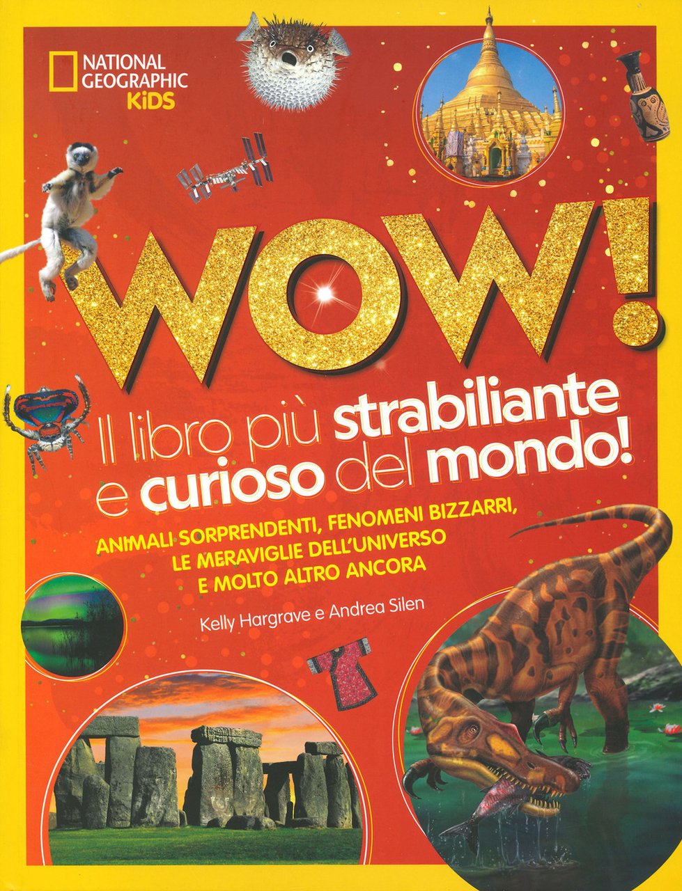 Wow! Il libro più strabiliante e curioso del mondo! Ediz. … | Immagine principale
