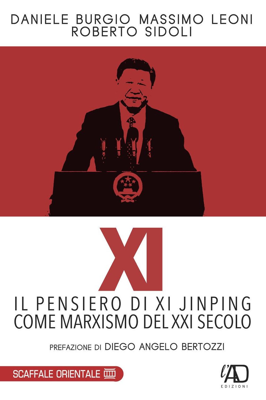 XI. Il pensiero di Xi Jinping come marxismo del XXI …