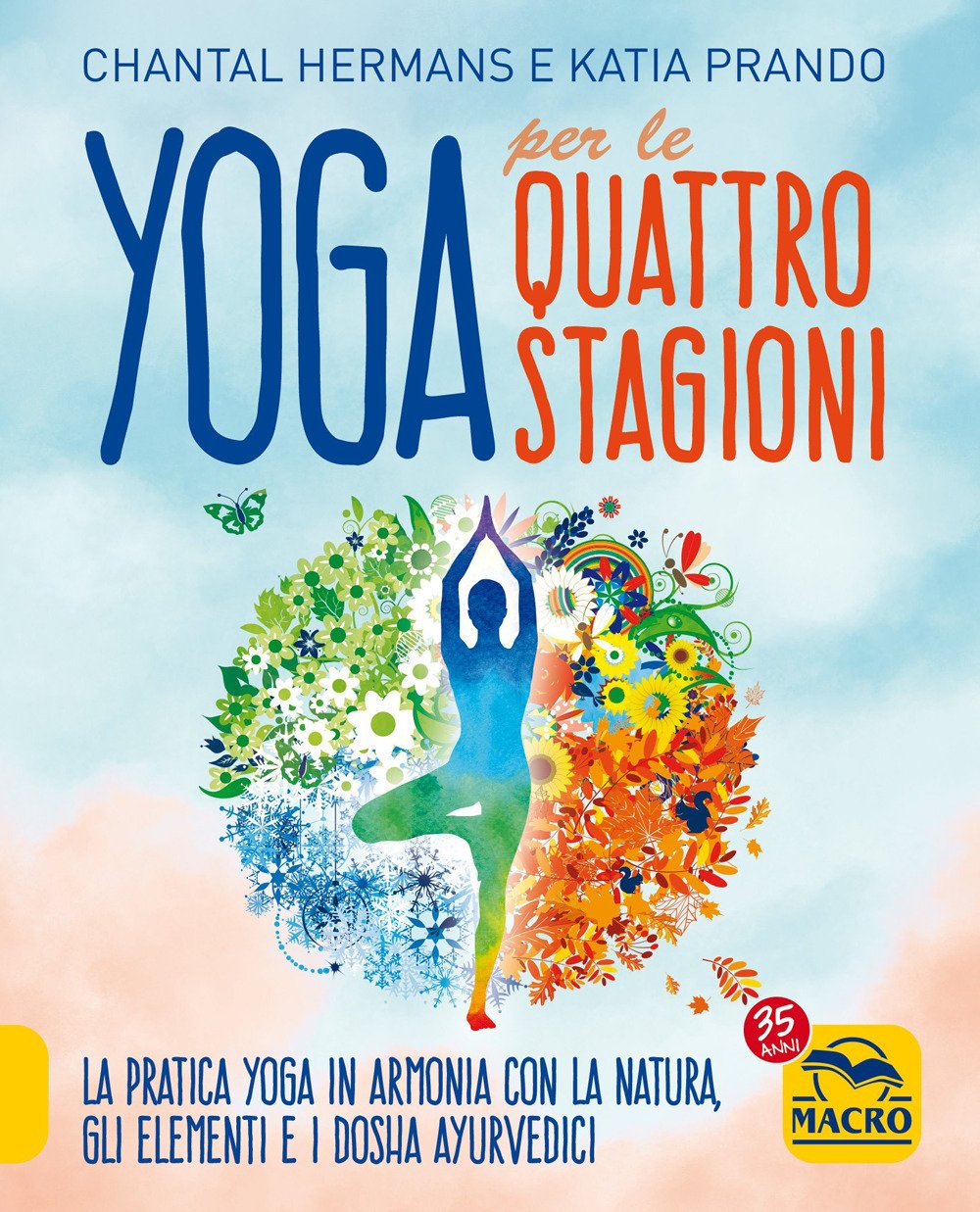 Yoga per le quattro Stagioni. La pratica yoga stagionale in … | Immagine principale