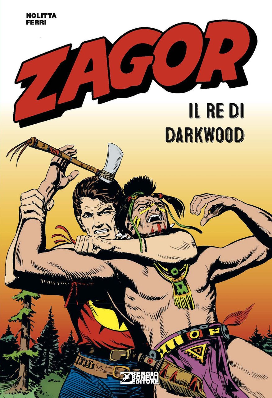 Zagor. Il re di Darkwood