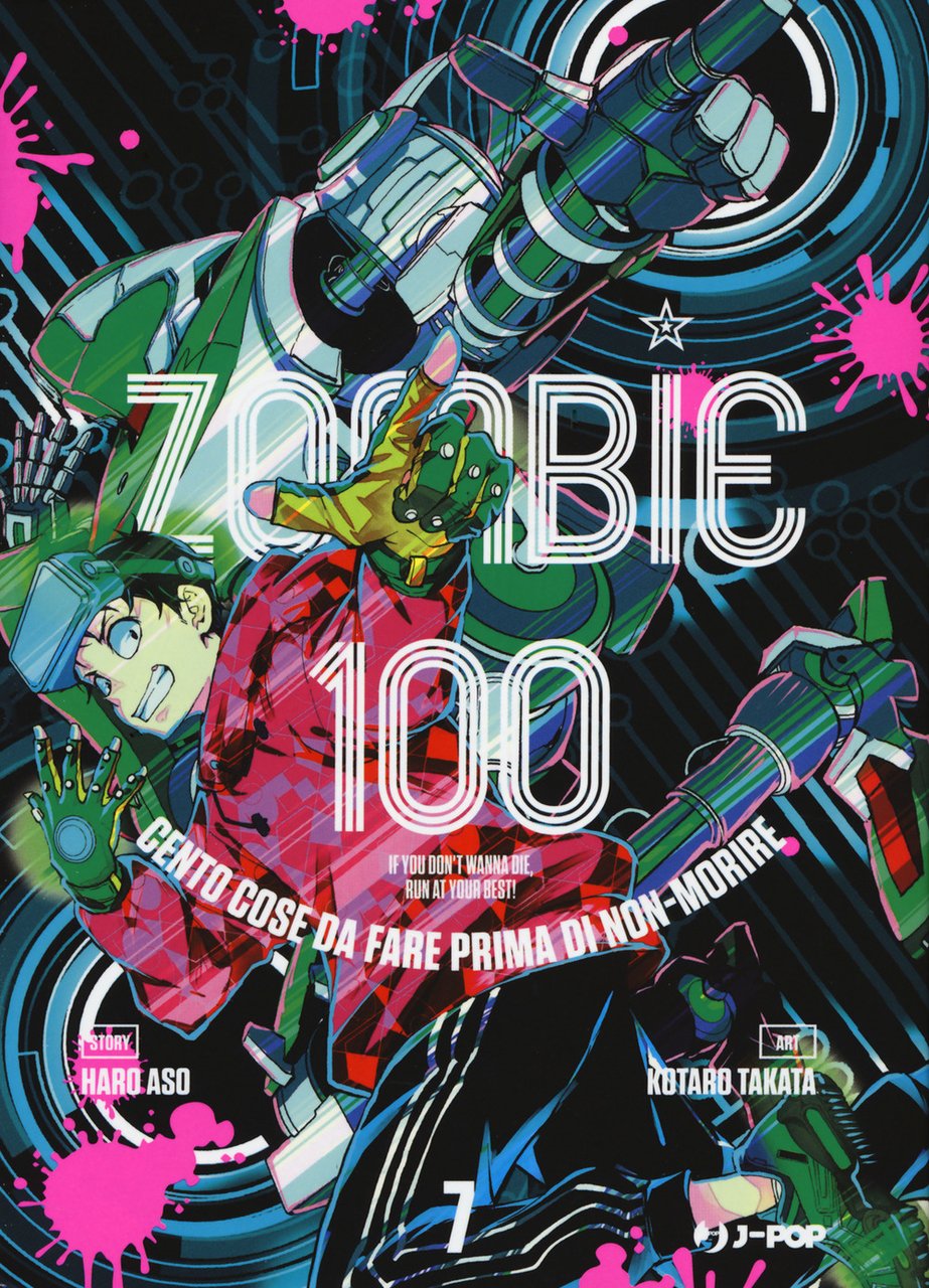 Zombie 100. Cento cose da fare prima di non-morire. Vol. …