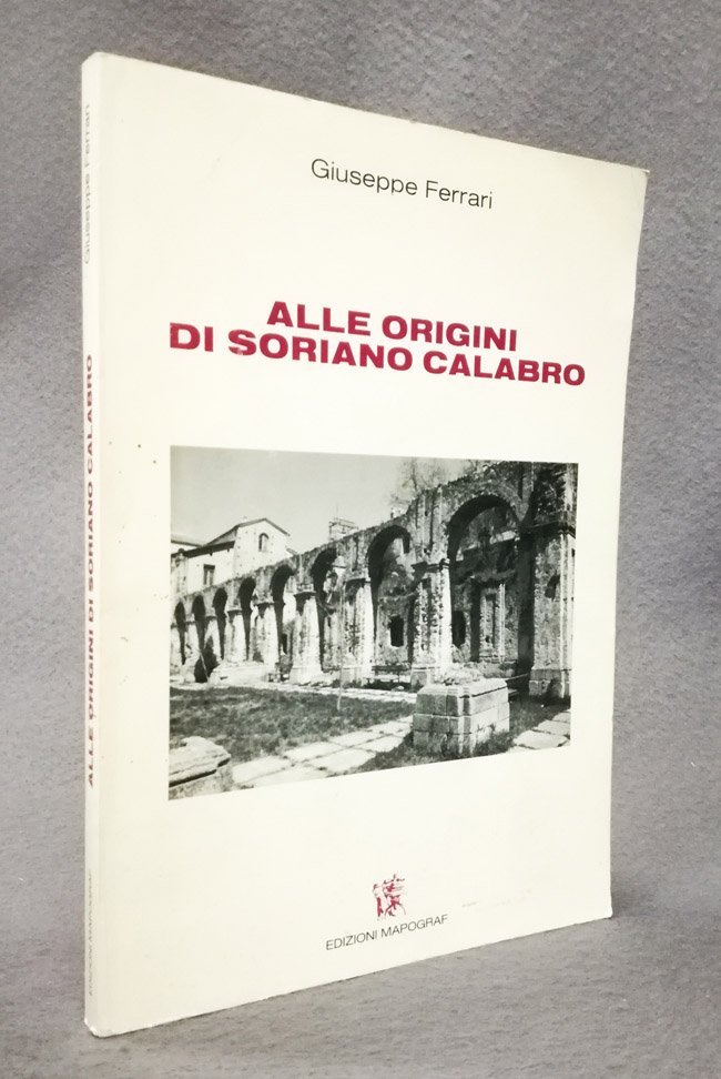 Alle origini di Soriano Calabro