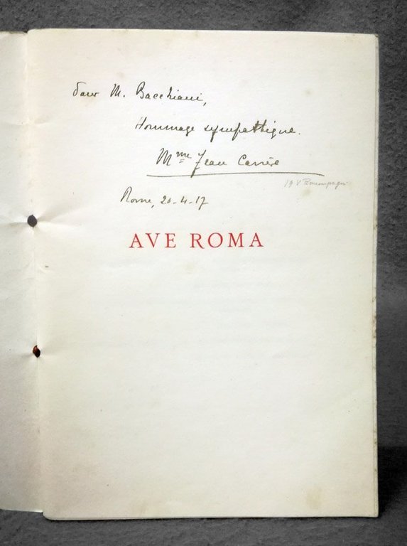 Ave Roma [Dedica autografa dell'Autore]