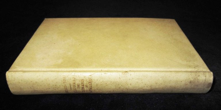 Bibliografia dei romanzi di cavalleria in versi e in prosa …