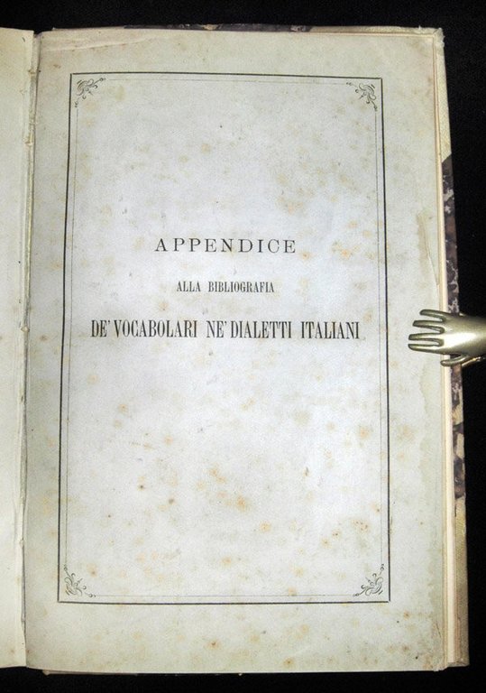 Bibliografia dei vocabolari ne' dialetti italiani raccolti e posseduti da …