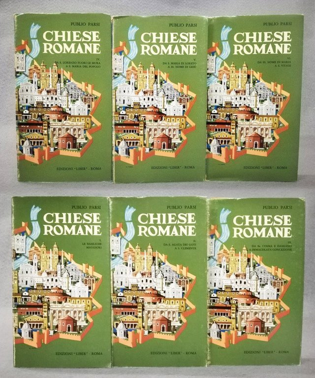 Chiese romane. Vol. 1: Le basiliche maggiori. Vol. 2: Da …