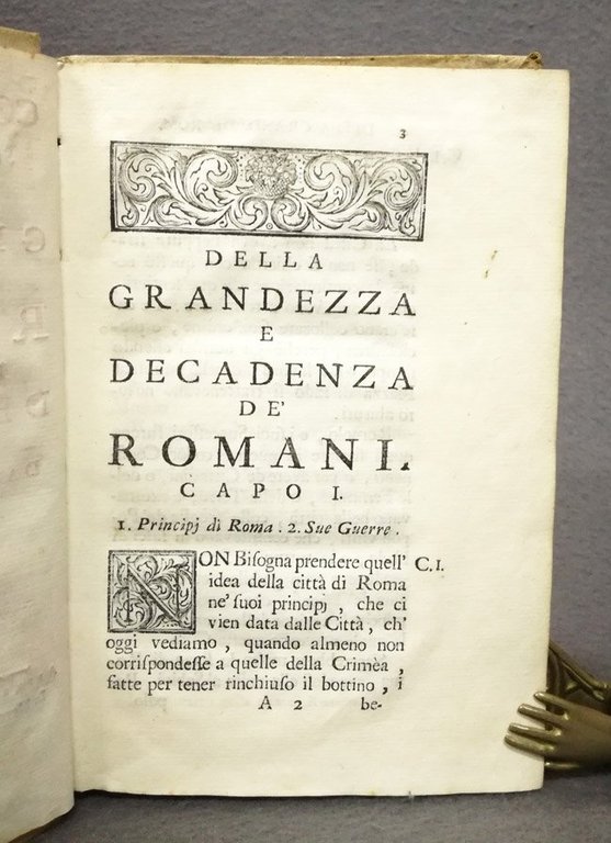 Considerazioni sopra le cagioni della grandezza de' Romani, e della …
