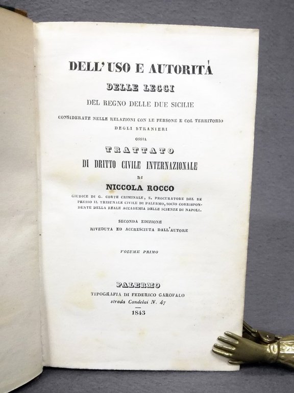 Dell'uso e autorita' delle leggi del Regno delle Due Sicilie …