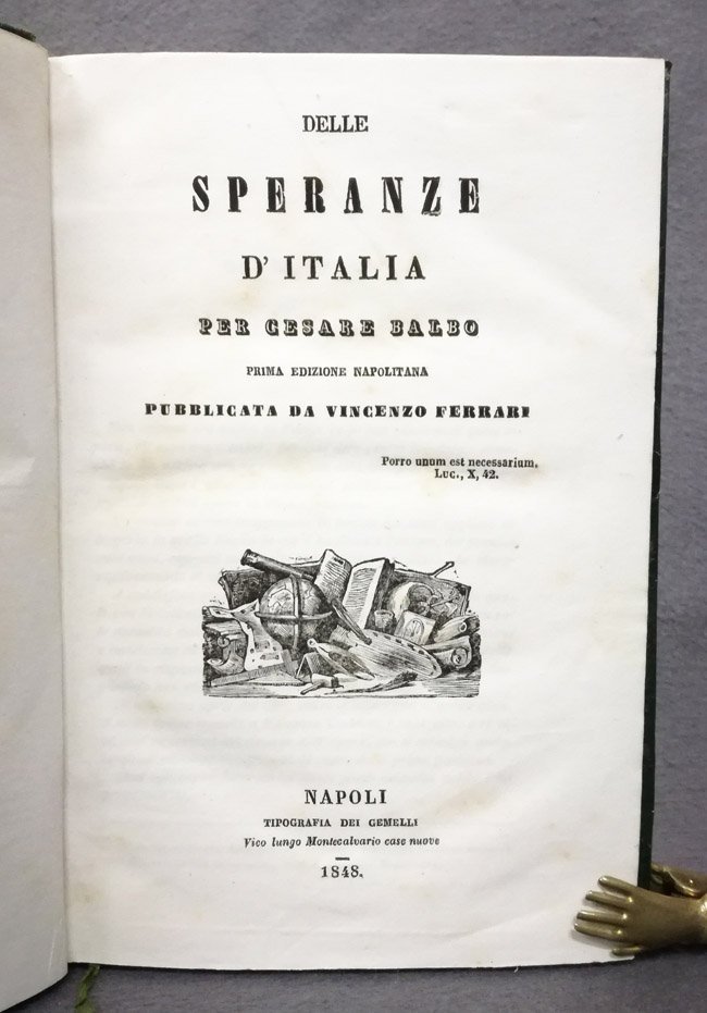 Delle speranze d'Italia. Prima edizione napolitana pubblicata da Vincenzo Ferrari