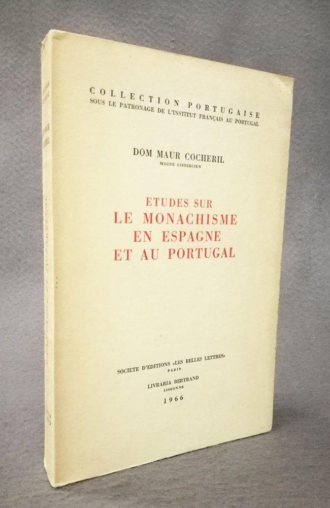 Etudes sur le monachisme en Espagne et au Portugal