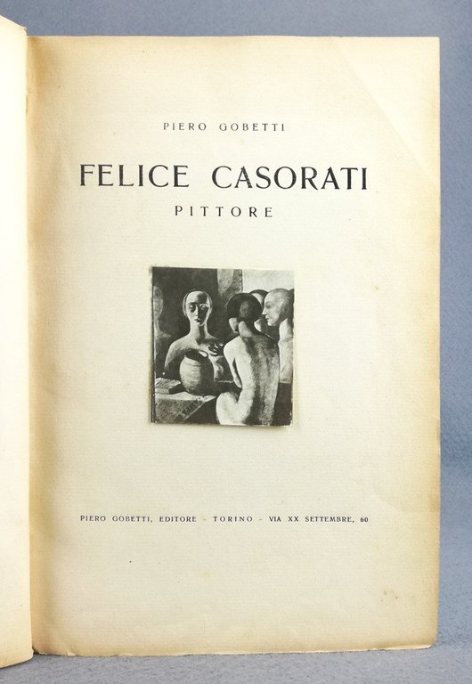 Felice Casorati pittore.