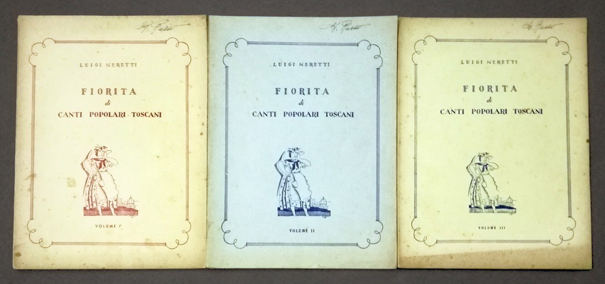 Fiorita di canti popolari toscani. Voll. I, II, III