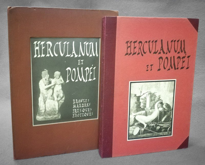 Herculanum et Pompei. Bronzes, marbres, fresques erotiques