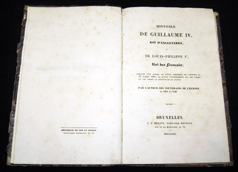 Histoire de Guillaume IV, Roi d'Angleterre, et de Louis Philippe …