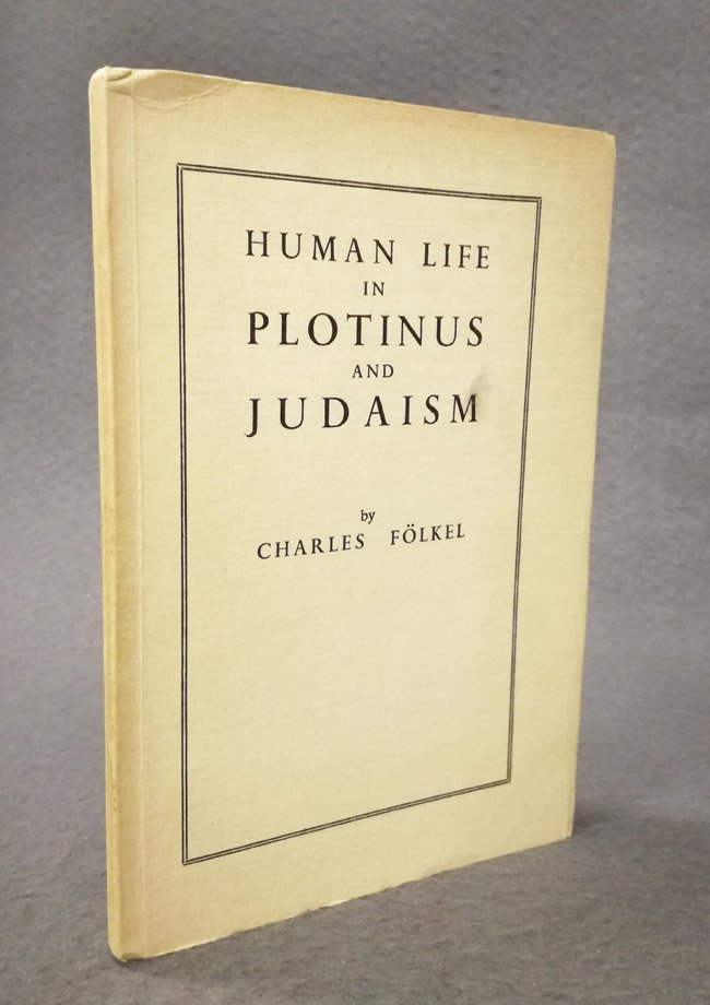 Human life in Plotinus and Judaism