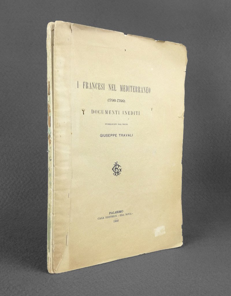 I francesi nel Mediterraneo (1798-1799). Documenti inediti