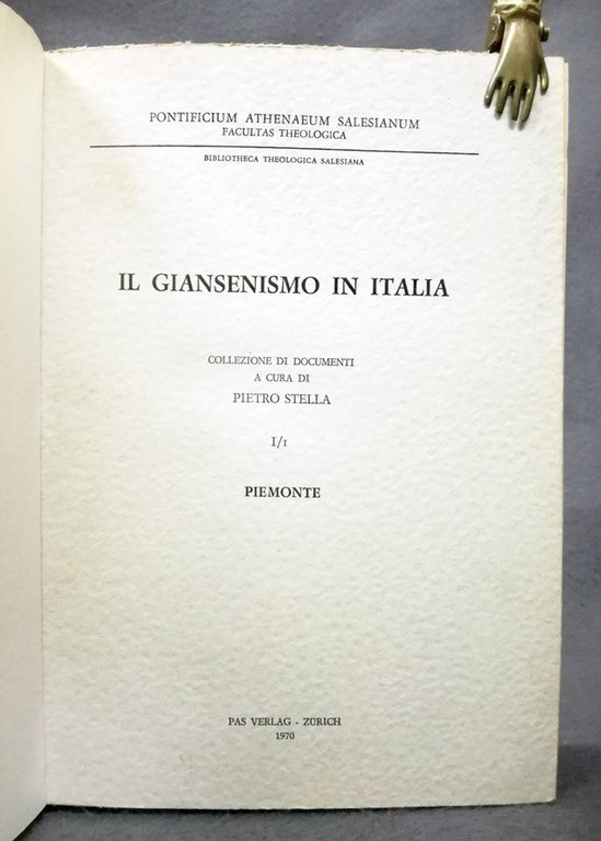 Il Giansenismo in Italia. Collezione di documenti. Voll. 1/I – …