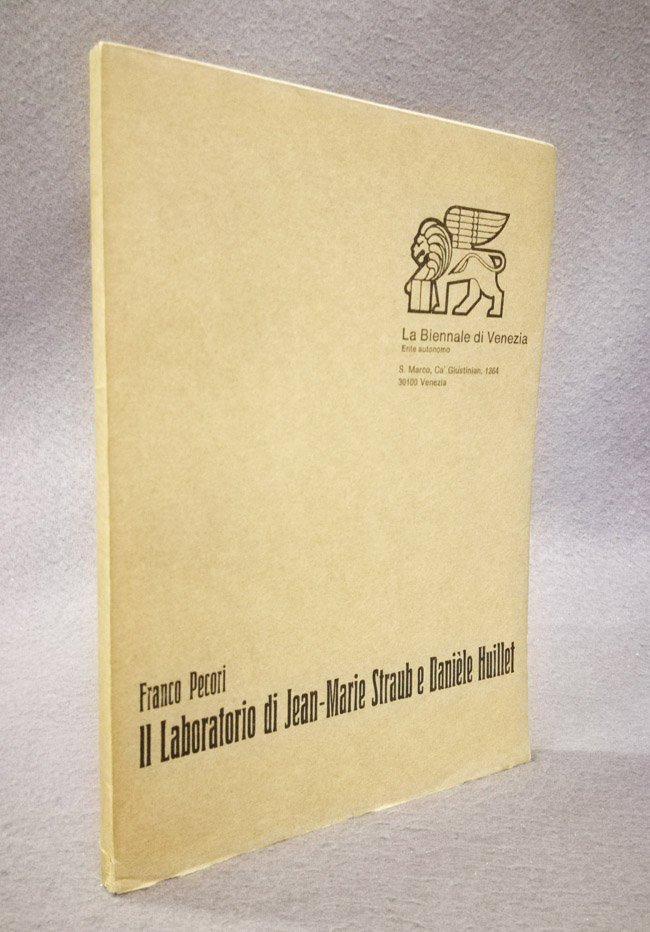 Il laboratorio di Jean-Marie Straub e Daniele Huillet