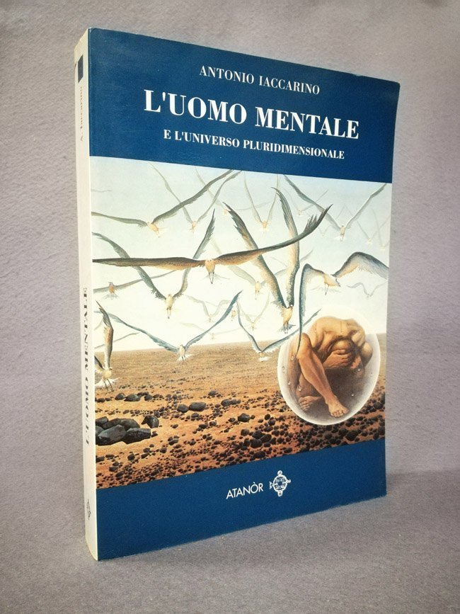 L'uomo mentale e l'universo pluridimensionale