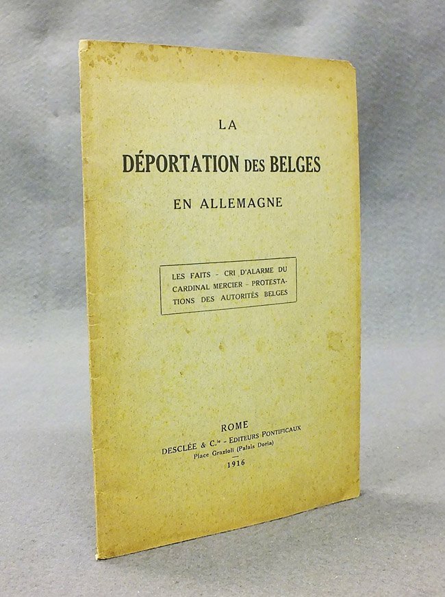 La deportation des Belges en Allemagne