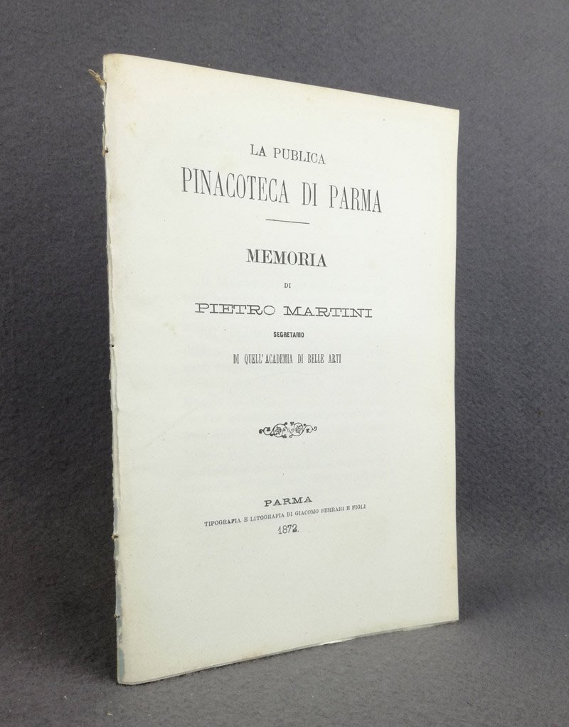 La publica pinacoteca di Parma. Memoria