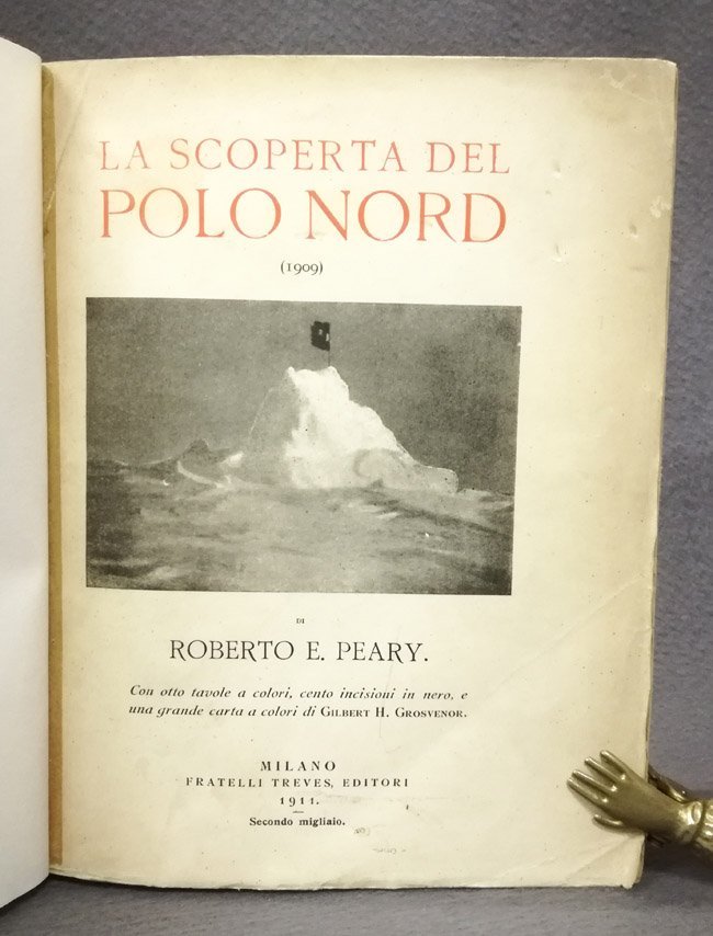 La scoperta del Polo Nord […]. Con introduzione di Teodoro …