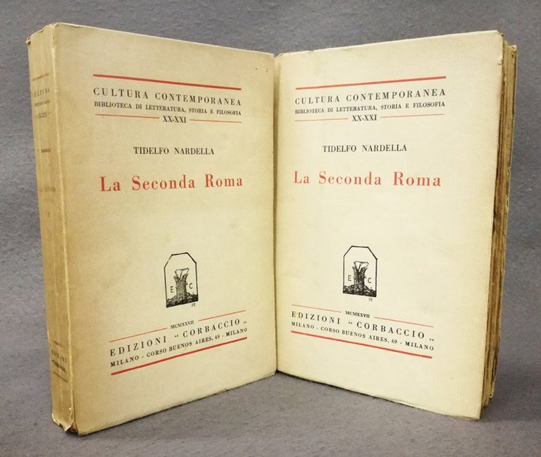 La Seconda Roma. Storia della citta' dalla caduta dell'Impero Romano …