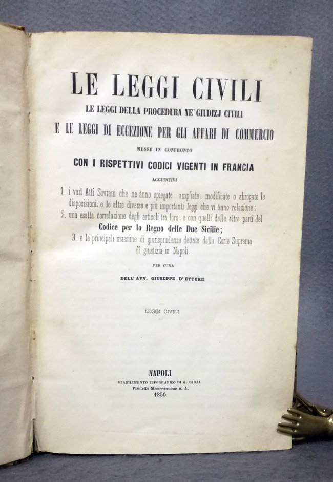 Le leggi civili, le leggi della procedura ne' giudizi civili …