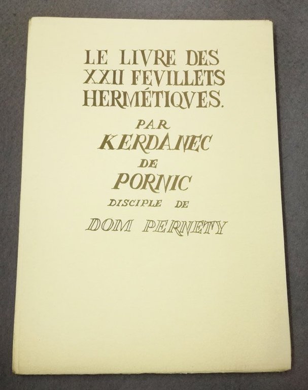 Le livre des XXII feuillets hermetiques