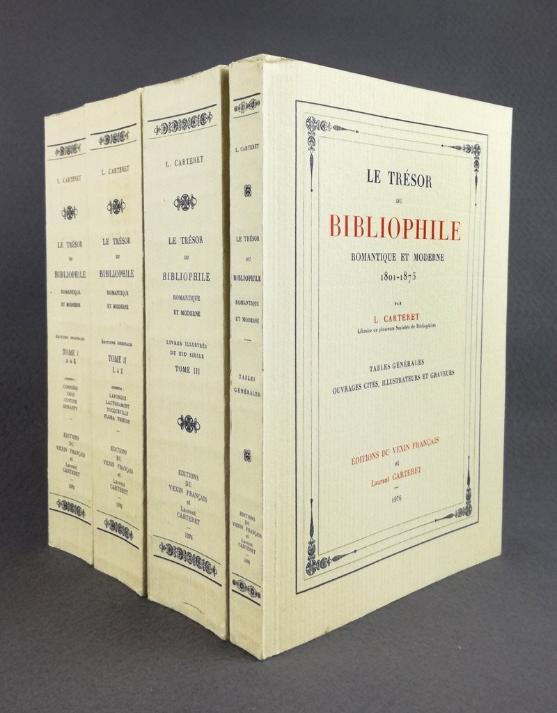 Le Tresor du bibliophile romantique et moderne 1801-1875