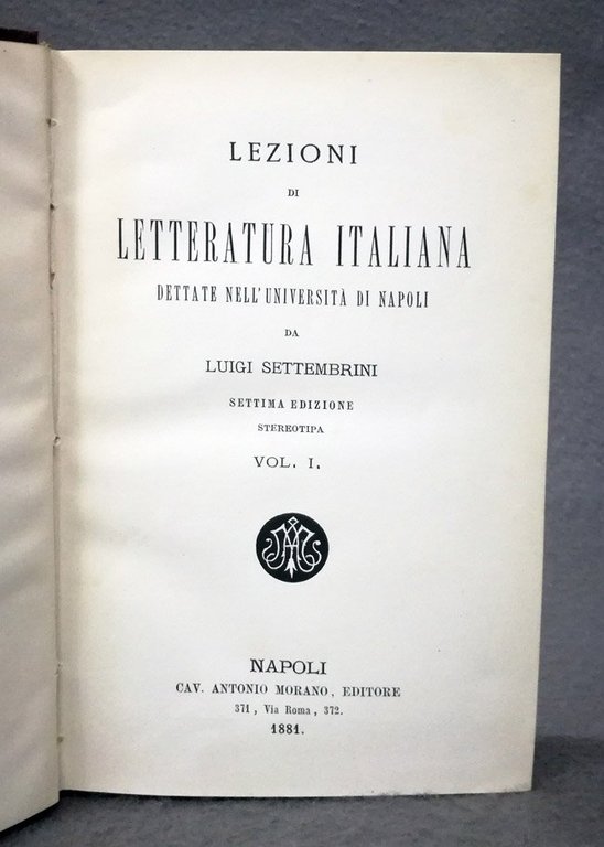 Lezioni di letteratura italiana dettate nell'Universita' di Napoli