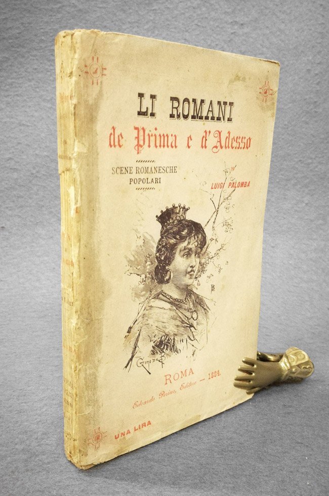 Li Romani de prima e d'adesso. Scene romanesche