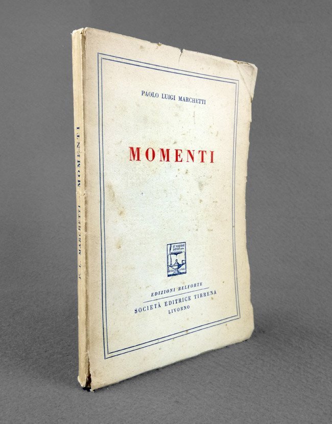 Momenti. [Dedica autografa dell'autore]