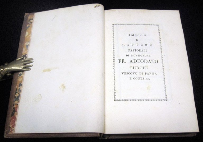 Omelie, orazioni funebri, lettere pastorali, editti ed indulti di monsignore …