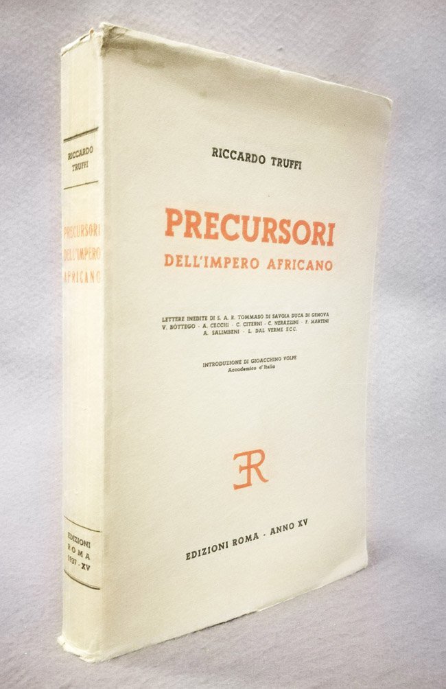 Precursori dell'Impero africano. Lettere inedite.