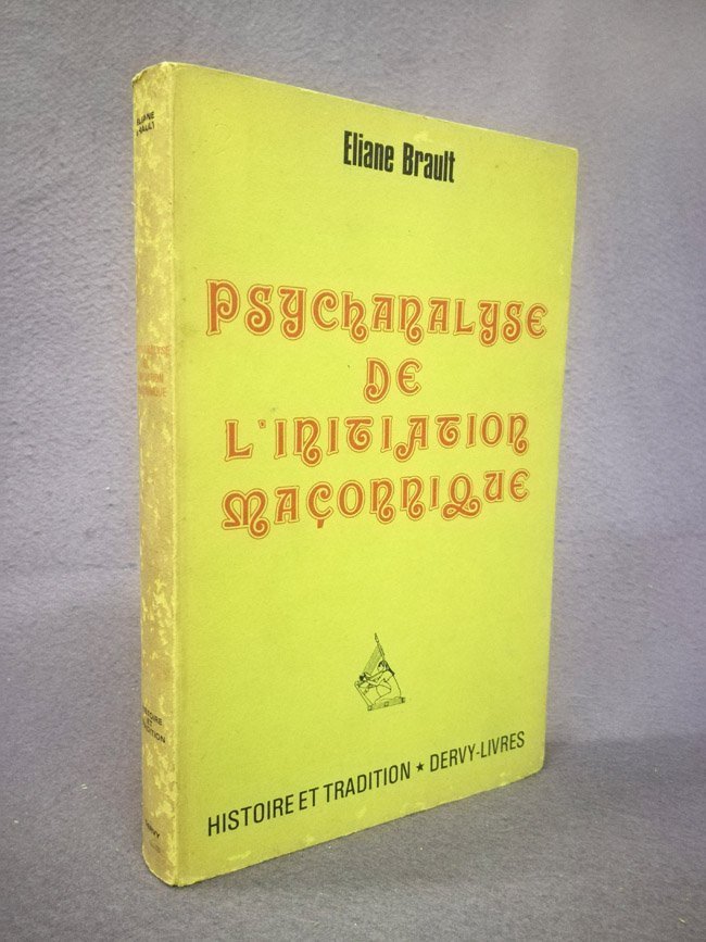 Psychanalyse de l'initiation maconnique