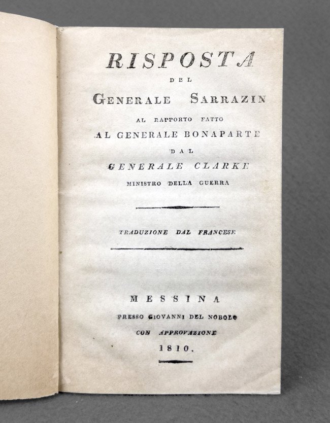 Risposta del generale Sarrazin al rapporto fatto al generale Bonaparte …