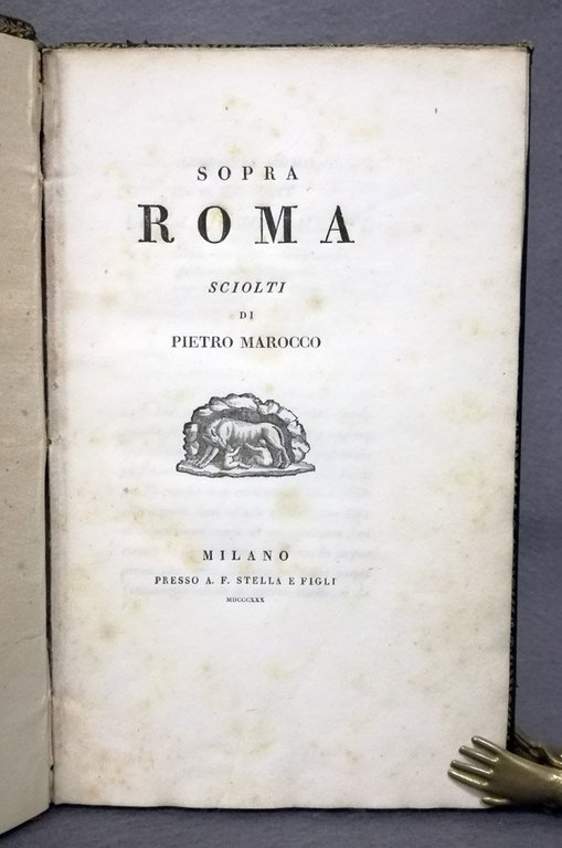 Sopra Roma. Sciolti di Pietro Marocco