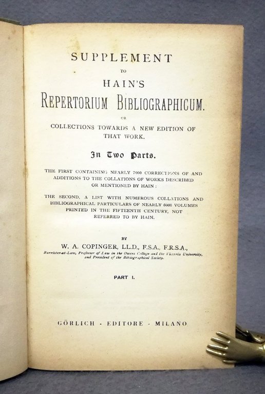 Supplement to Hain's Repertorium Bibliographicum, or Collections towards a new …