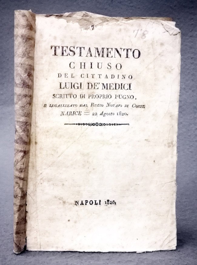 Testamento chiuso del cittadino Luigi de' Medici scritto di proprio …