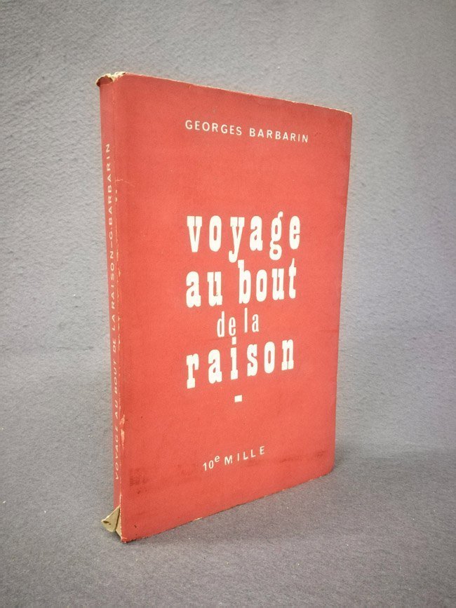 Voyage au bout de la raison