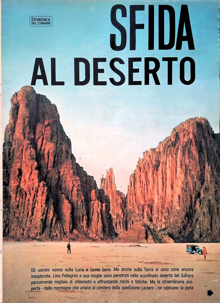 Articolo del 1966 Sfida al Deserto Lino Pellegrini Sahara Cimitero …